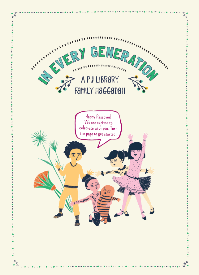 In Every Generation A PJ Library Family Haggadah_2.png